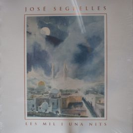 JOSE SEGRELLES -Les Mil i una Nits.           — A G O T A D O —